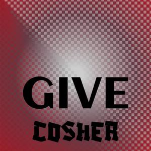 Give Cosher