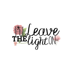 I'll Leave the Light On