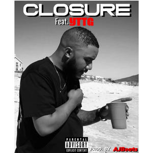 CLOSURE (feat. BENJAMEN YTTG) (Explicit)