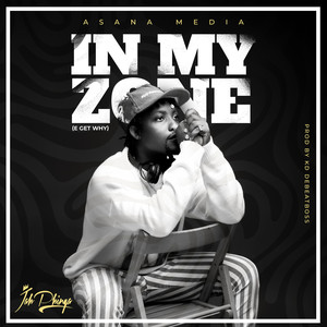 In My Zone (Explicit)