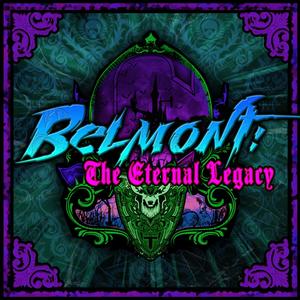 Belmont: The Eternal Legacy (Volume: Two)