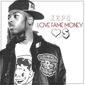 Love Fame Money (Explicit)