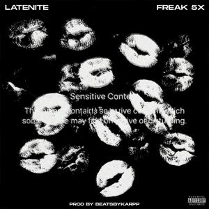 FREAK 5X (Explicit)