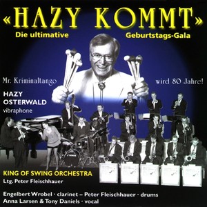 Hazy kommt (Die ultimative Gala zum 80. Geburtstag)