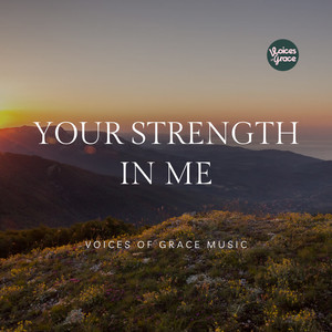 Your Strength in Me