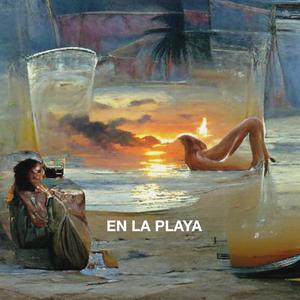 En La Playa (feat. KingTpe & Ant Lavelle) (Explicit)