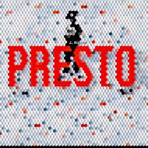 Presto (Explicit)