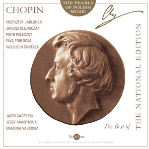 Chopin: The Pearls of Polish Music - The Best of the National Edition