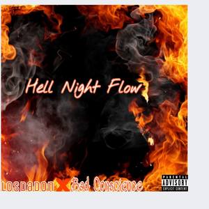 Hell Night Flow ! (Explicit)