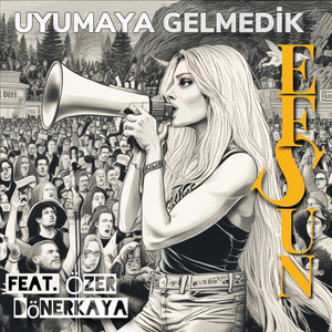 Uyumaya Gelmedik