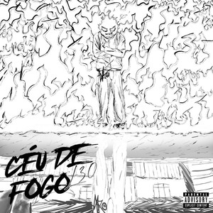 Céu de Fogo (Explicit)