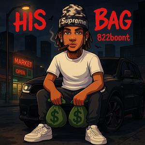 His Bag (Explicit)