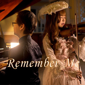 Disney - Remember Me (小提琴钢琴纯音乐)