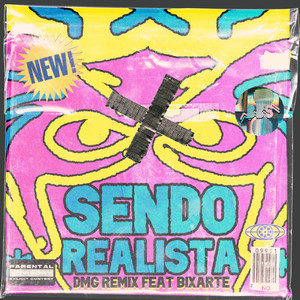 Sendo Realista (Remix) [Explicit]