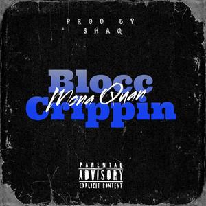 Blocc Crippin (Explicit)