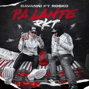 Pa Lante Rkt (Explicit)