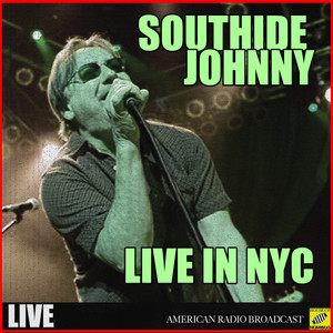 Southside Johnny - This Time It's For Real (Live)