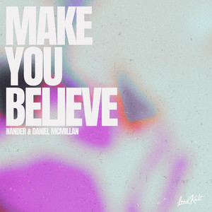 Make You Believe
