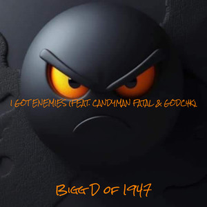 I Got Enemies (Explicit)