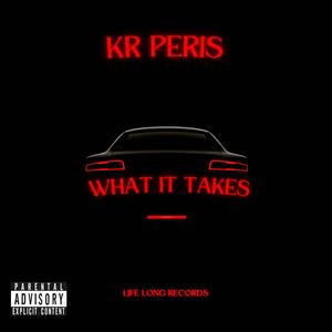 What It Takes (Explicit)