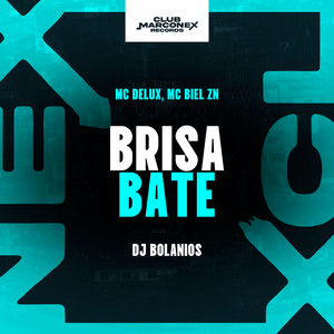 Brisa Bate (Explicit)