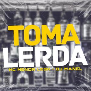 Toma Lerda (Explicit)