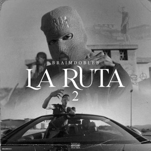 La Ruta 2 (Explicit)