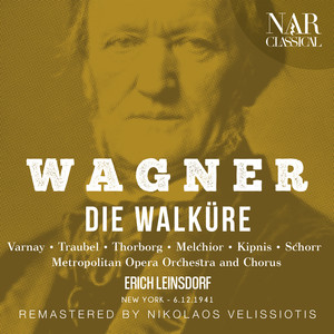 Die Walküre, WWV 86b, IRW 52, Act III - Die Walküre, WWV 86b, IRW 52, Act III: 