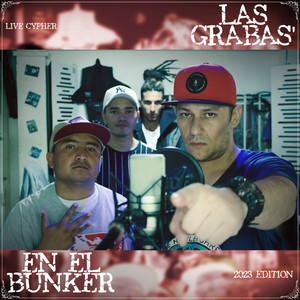 Las grabas' en el bunker (Live cypher version)