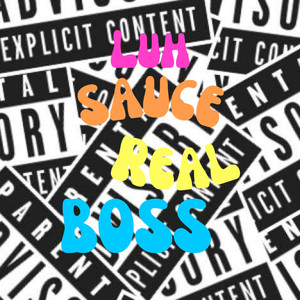 Real Boss (Explicit)