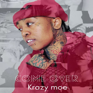 Come Over (Explicit)