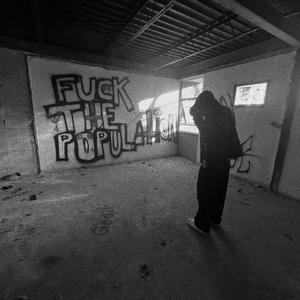 F*ck The Population (Explicit)