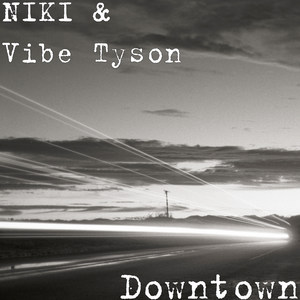 Downtown (Explicit)