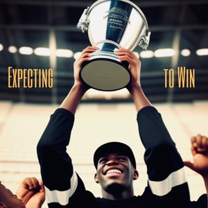 EXPECTING TO WIN (Explicit)