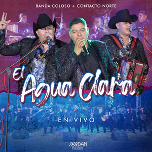 El Agua Clara (En Vivo)