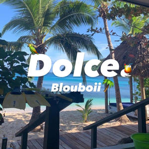 Dolce (Explicit)