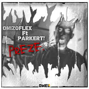 Preze (Explicit)