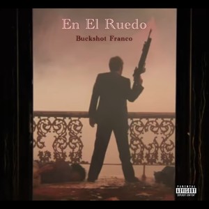 En El Ruedo (Explicit)