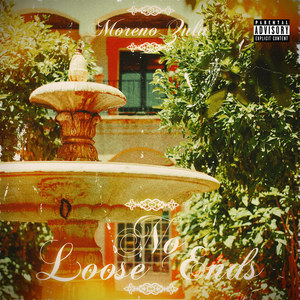 No Loose Ends (Explicit)