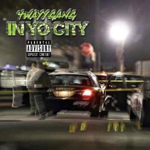 In Yo City (Explicit)