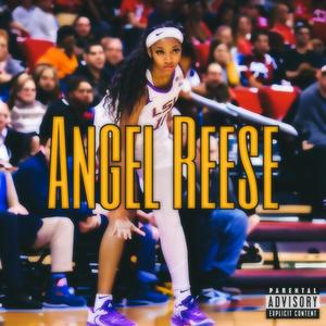 Angel Reese (Explicit)