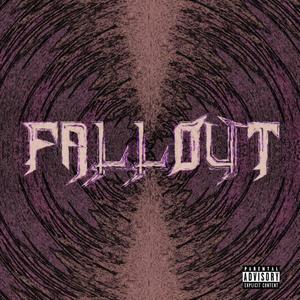 Fallout (feat. Zerques & ProdByYokai) [Explicit]