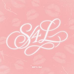 S4L (feat. Skrt)