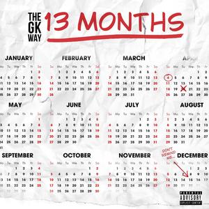 13 Months (Explicit)