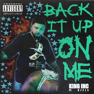Back It Up(feat. Kizle) (Explicit)