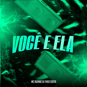 Você e Ela (Explicit)