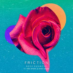 Friction (feat. Kris Myers & Ryan Stasik)