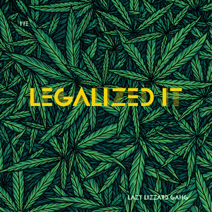 Legalized it