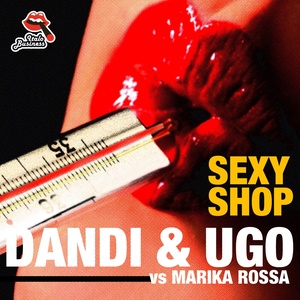 Sexy Shop (Dandi & Ugo vs. Marika Rossa)