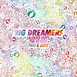 Big Dreamers (Extended Mix)